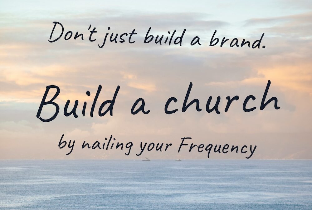 Header image for blog article on how to build a church, not just a brand